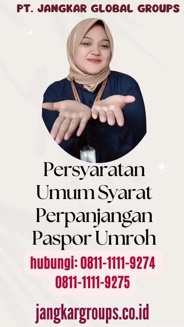 Persyaratan Umum Syarat Perpanjangan Paspor Umroh