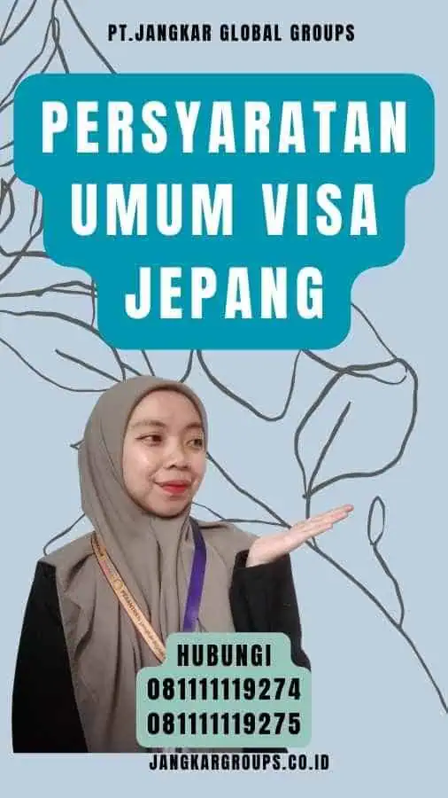 Persyaratan Umum Visa Jepang