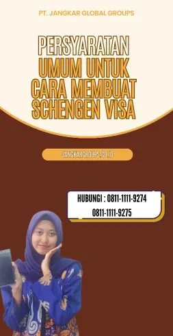 Persyaratan Umum untuk Cara Membuat Schengen Visa