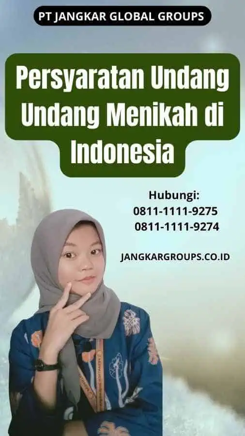 Persyaratan Undang Undang Menikah di Indonesia