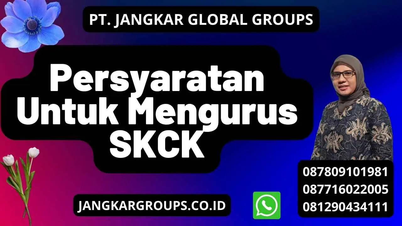 Persyaratan Untuk Mengurus SKCK