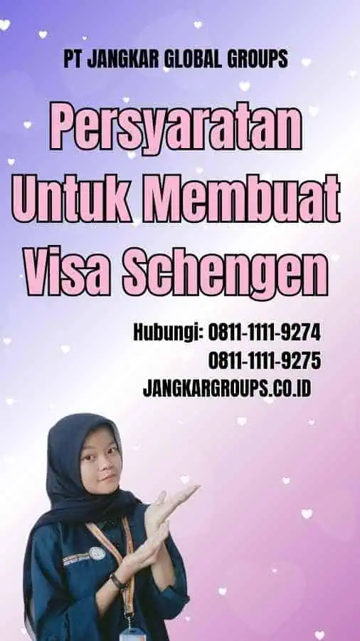 Persyaratan Untuk Membuat Visa Schengen