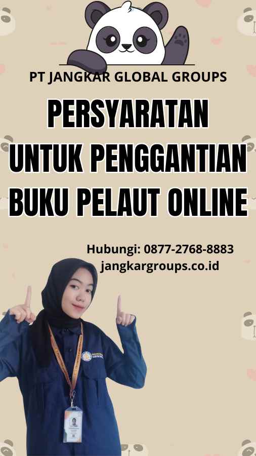 Persyaratan Untuk Penggantian Buku Pelaut Online