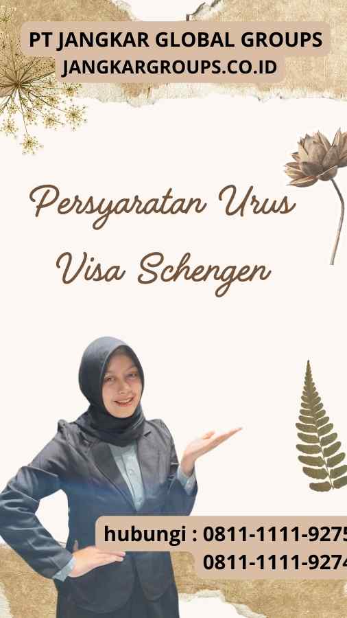 Persyaratan Urus Visa Schengen