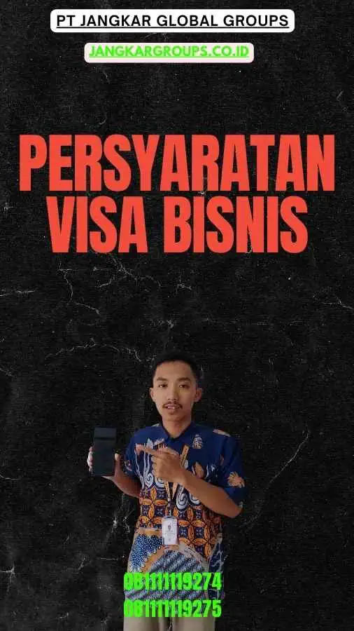 Persyaratan Visa Bisnis