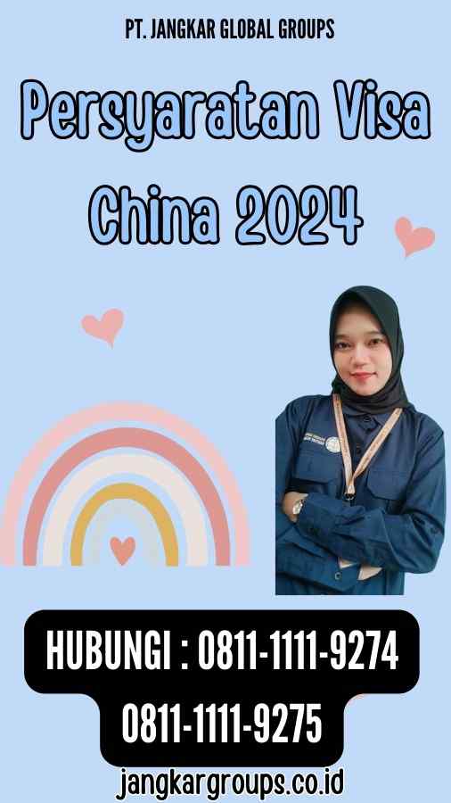 Persyaratan Visa China 2024