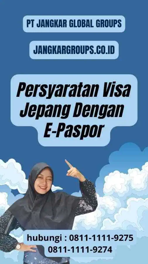 Persyaratan Visa Jepang Dengan E-Paspor