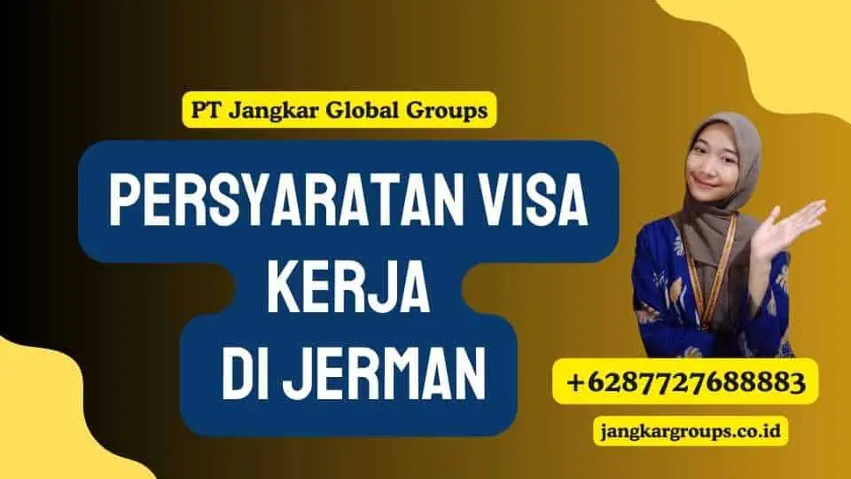 Persyaratan Visa Kerja di Jerman