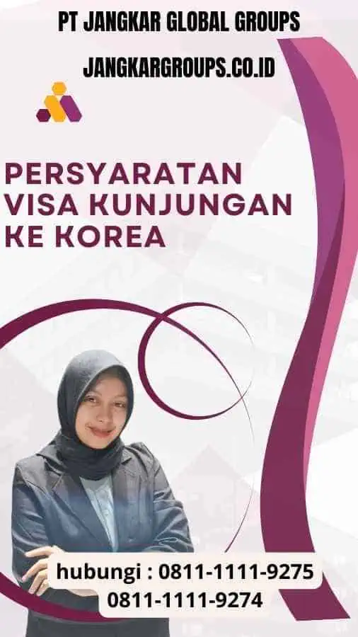 Persyaratan Visa Kunjungan Ke Korea