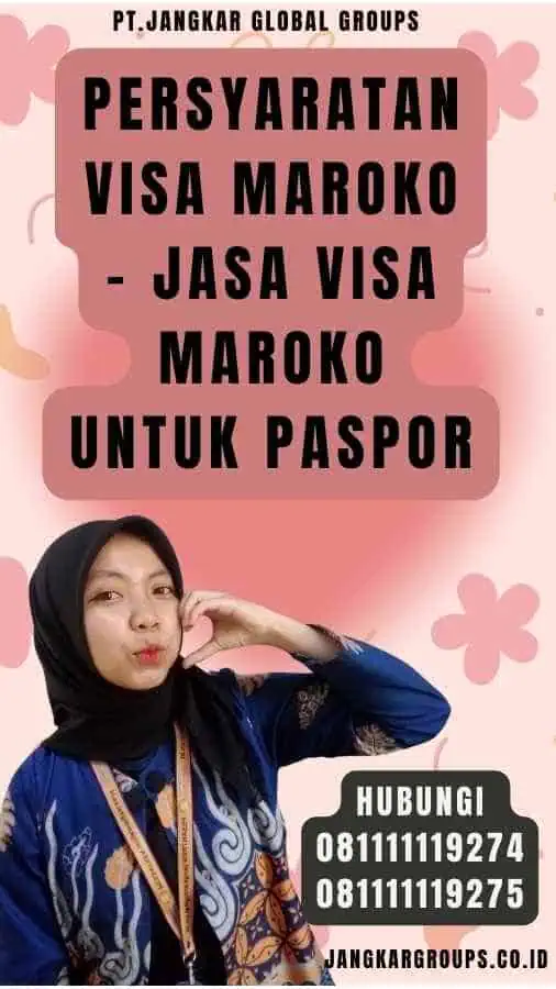 Persyaratan Visa Maroko - Jasa Visa Maroko untuk Paspor