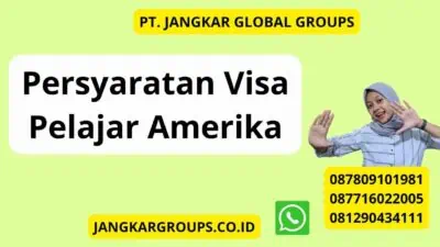 Persyaratan Visa Pelajar Amerika