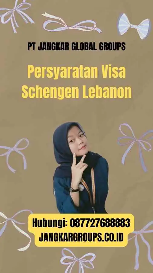 Persyaratan Visa Schengen Lebanon