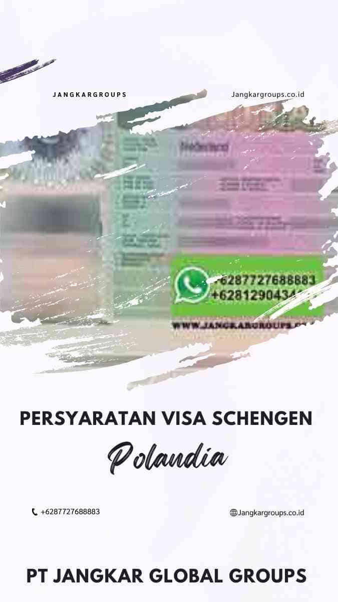 Persyaratan Visa Schengen Polandia