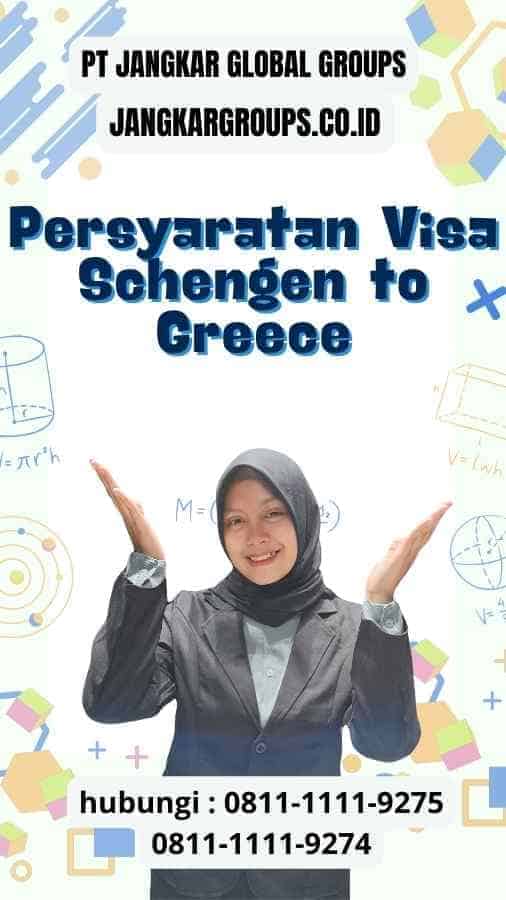 Persyaratan Visa Schengen to Greece