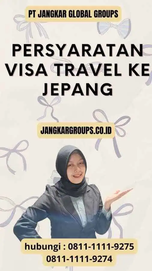 Persyaratan Visa Travel ke Jepang