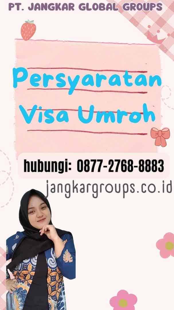 Persyaratan Visa Umroh