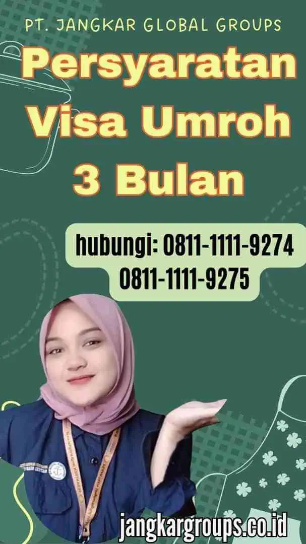 Persyaratan Visa Umroh 3 Bulan