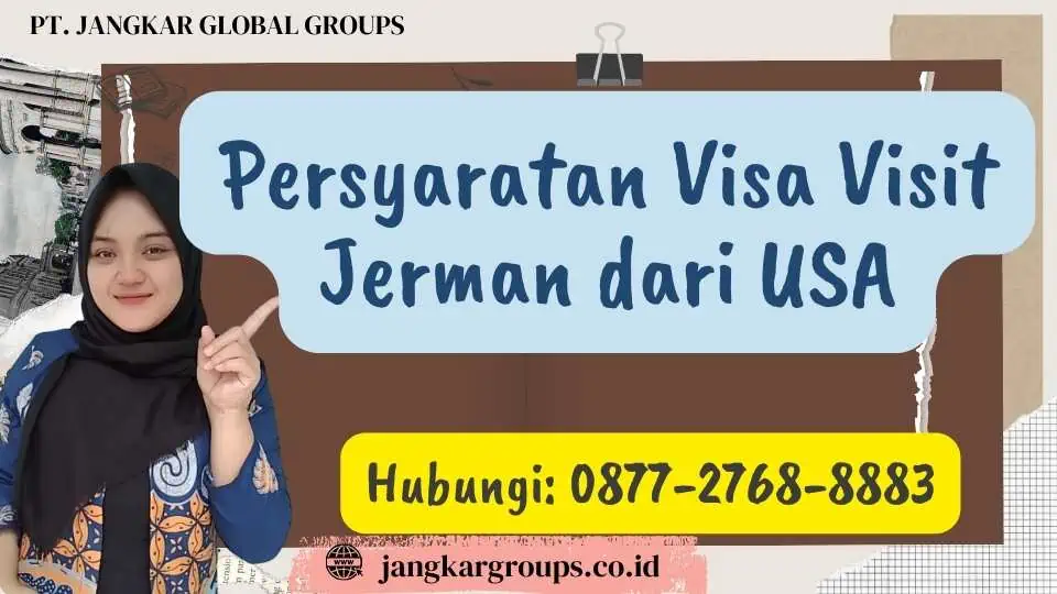 Persyaratan Visa Visit Jerman dari USA