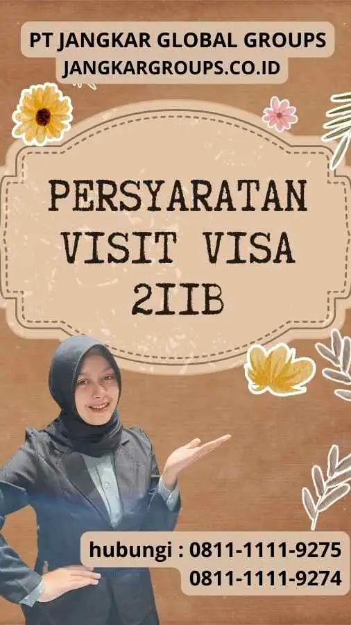 Persyaratan Visit Visa 211b