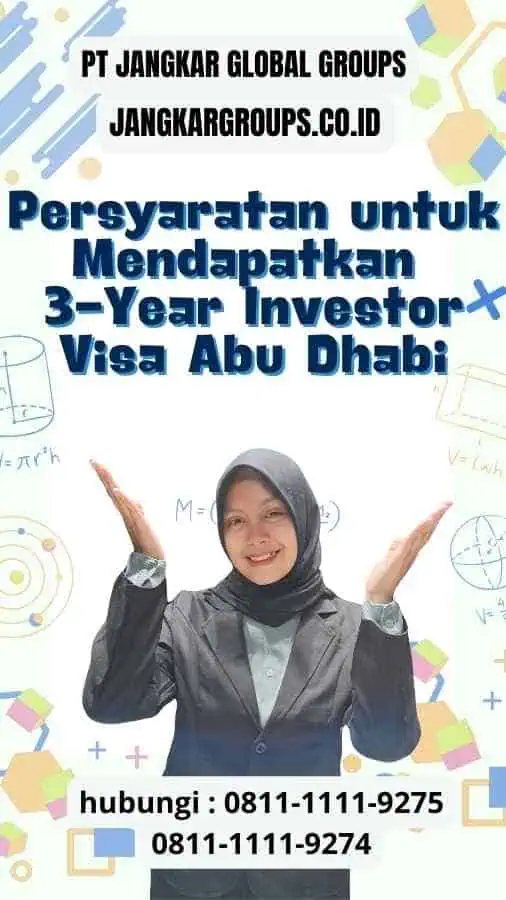 Persyaratan untuk Mendapatkan 3-Year Investor Visa Abu Dhabi