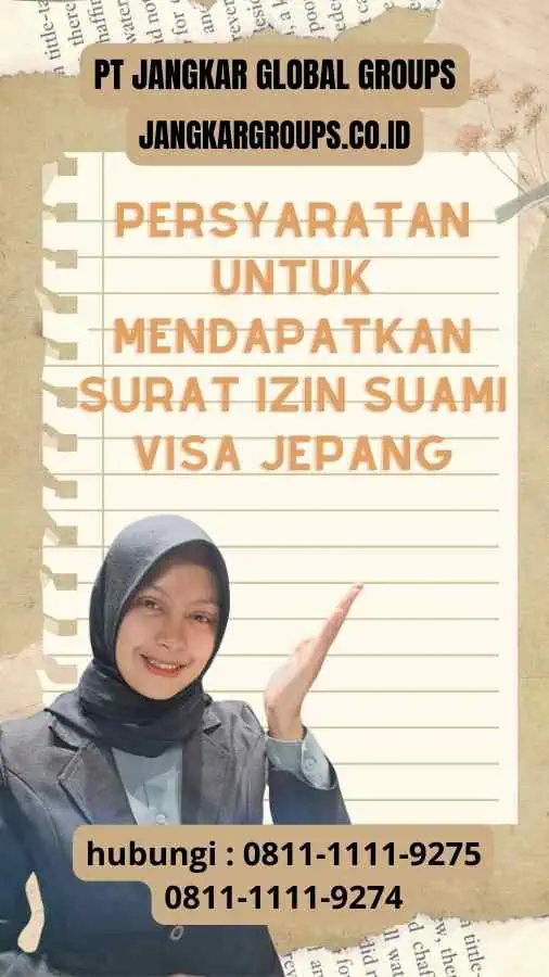 Persyaratan untuk Mendapatkan Surat Izin Suami Visa Jepang