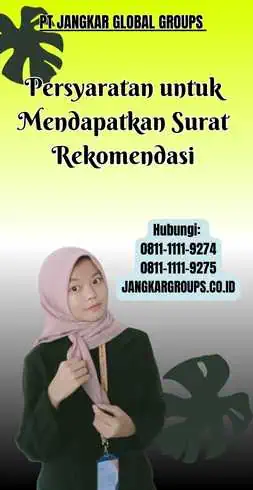 Persyaratan untuk Mendapatkan Surat Rekomendasi