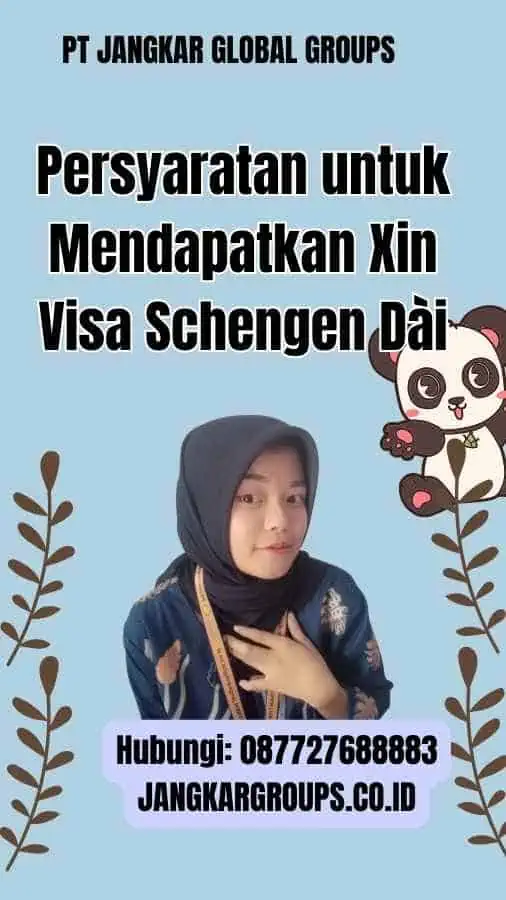 Persyaratan untuk Mendapatkan Xin Visa Schengen Dài