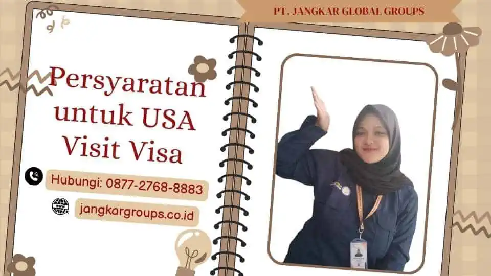 Persyaratan untuk USA Visit Visa