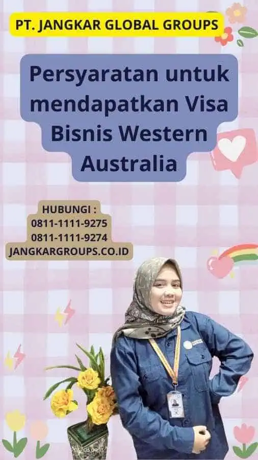 Persyaratan untuk mendapatkan Visa Bisnis Western Australia