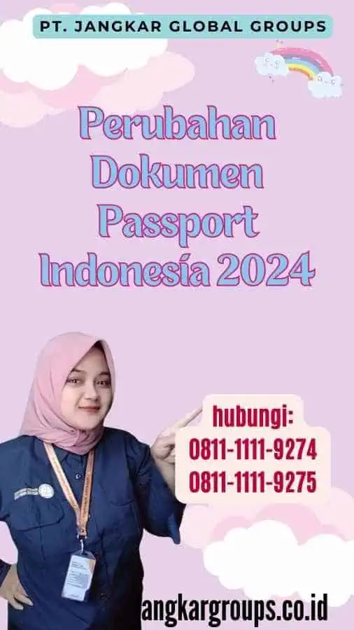 Perubahan Dokumen Passport Indonesia 2024