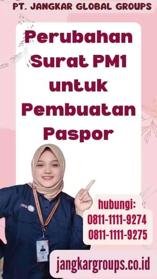 Perubahan Surat PM1 untuk Pembuatan Paspor