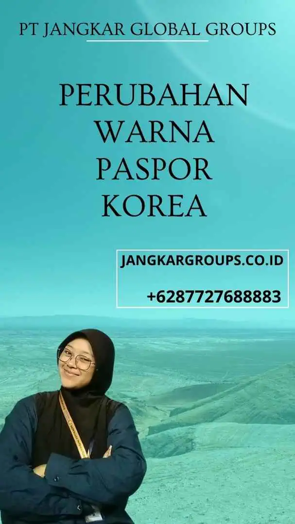 Perubahan Warna Paspor Korea