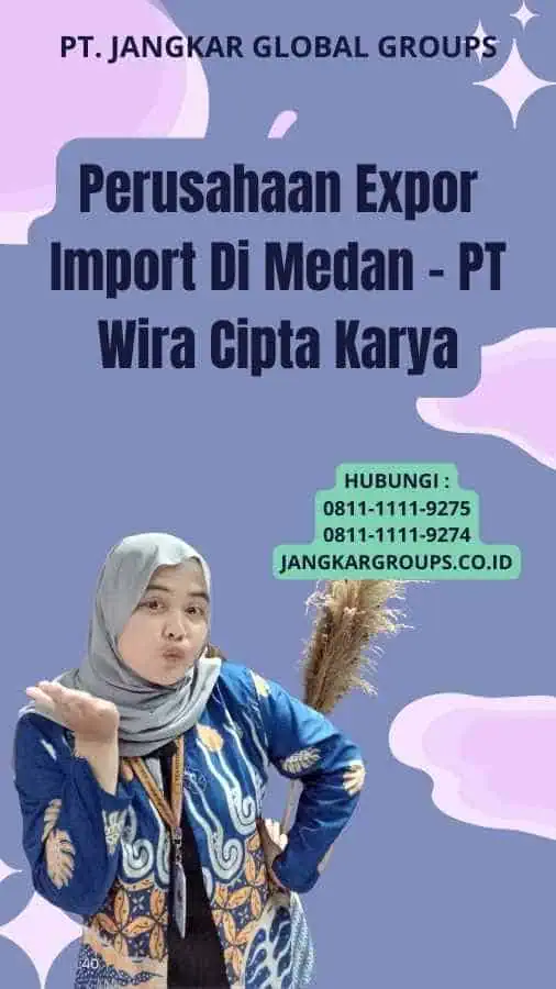 Perusahaan Expor Import Di Medan - PT Wira Cipta Karya