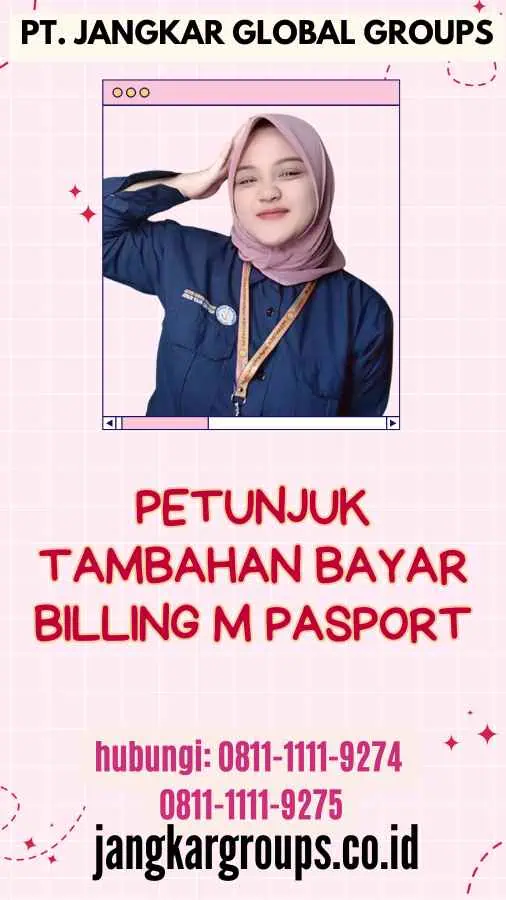 Petunjuk Tambahan Bayar Billing M Pasport