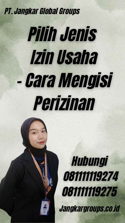 Pilih Jenis Izin Usaha - Cara Mengisi Perizinan