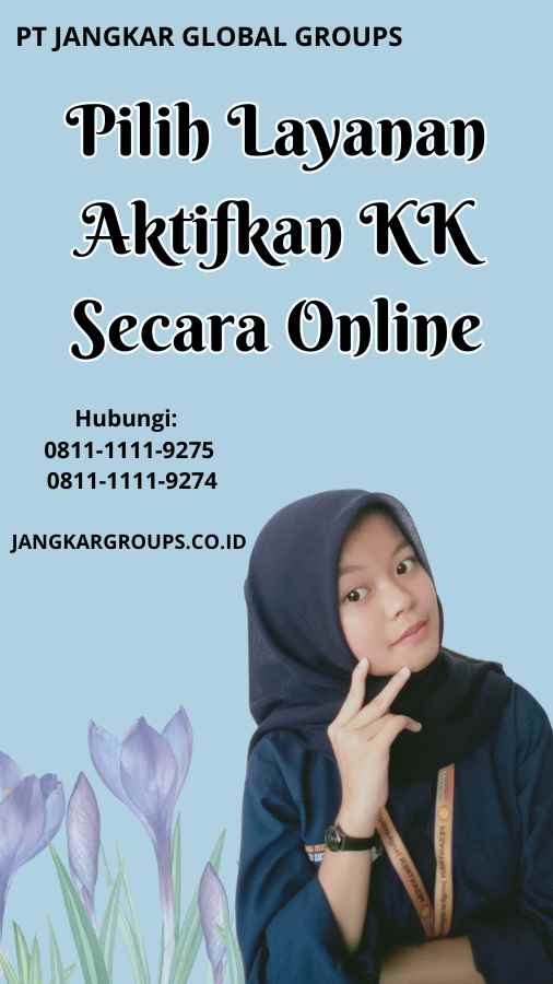 Pilih Layanan Aktifkan KK Secara Online