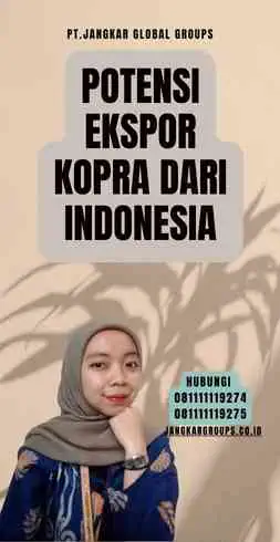 Potensi Ekspor Kopra Dari Indonesia