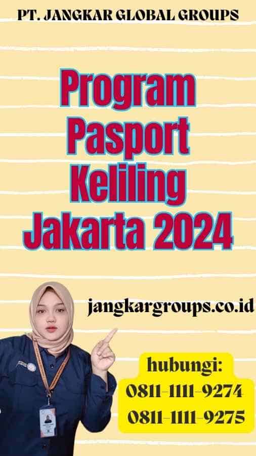 Program Pasport Keliling Jakarta 2024