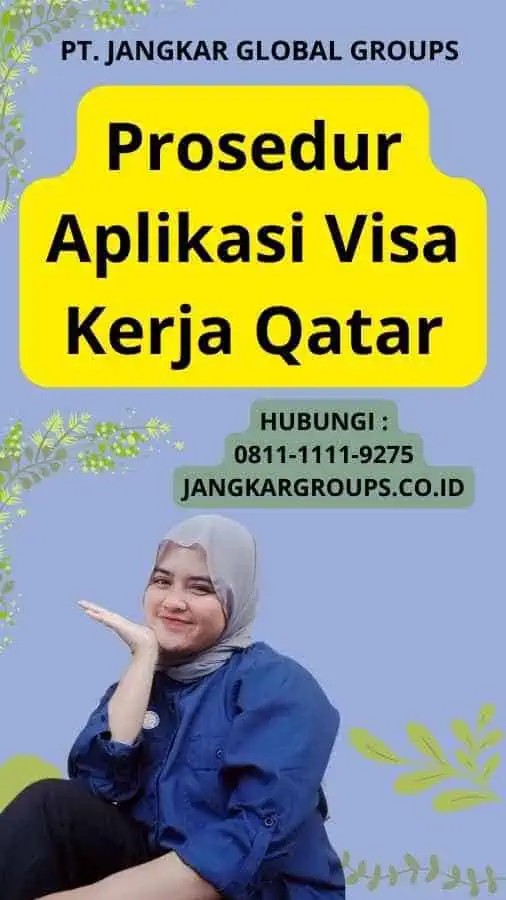 Prosedur Aplikasi Visa Kerja Qatar