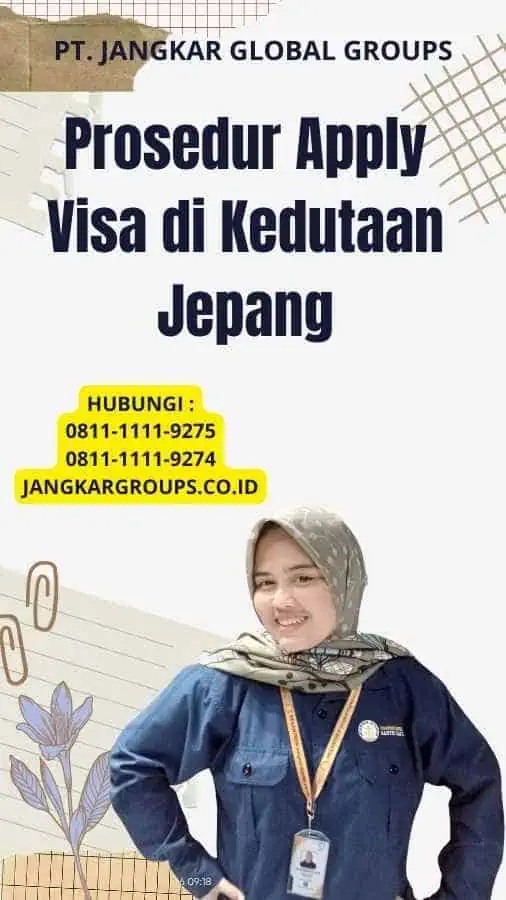 Prosedur Apply Visa di Kedutaan Jepang