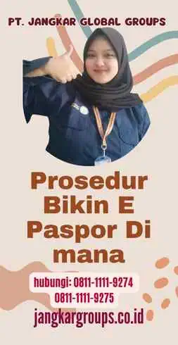 Prosedur Bikin E Paspor Di mana