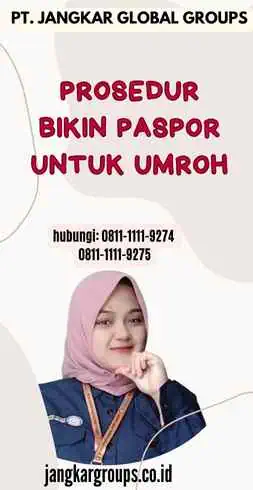 Prosedur Bikin Paspor Untuk Umroh