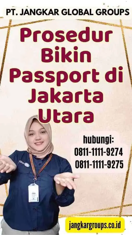 Prosedur Bikin Passport di Jakarta Utara