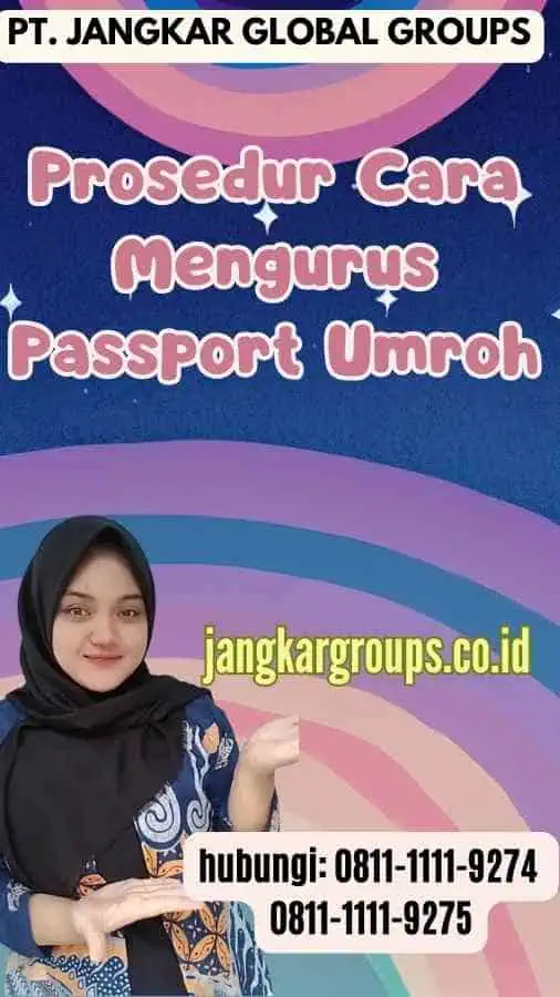 Prosedur Cara Mengurus Passport Umroh