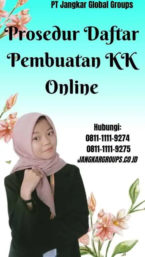 Prosedur Daftar Pembuatan KK Online