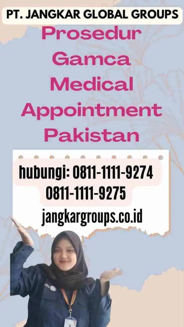 Prosedur Gamca Medical Appointment Pakistan