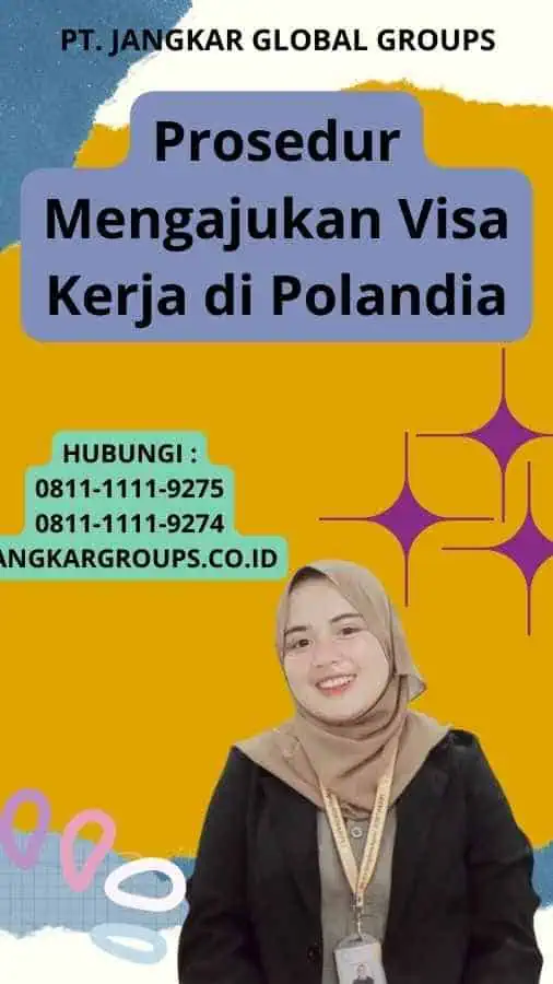 Prosedur Mengajukan Visa Kerja di Polandia