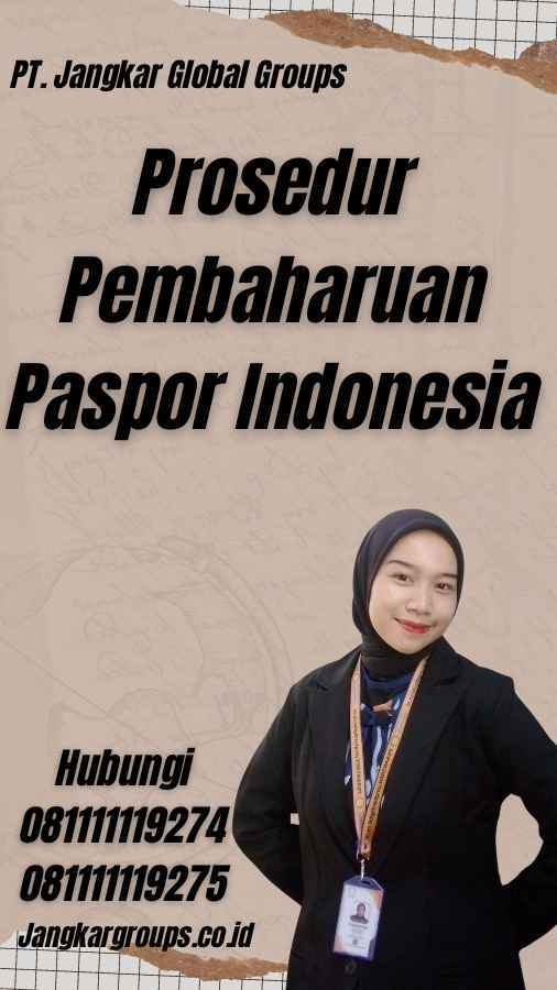 Prosedur Pembaharuan Paspor Indonesia