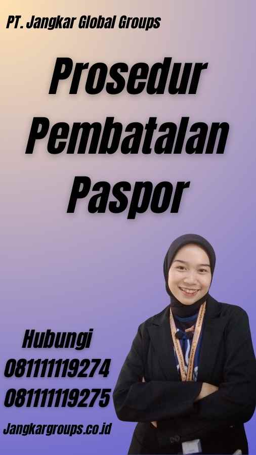 Prosedur Pembatalan Paspor