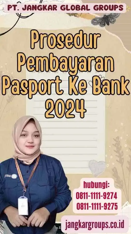 Prosedur Pembayaran Pasport Ke Bank 2024